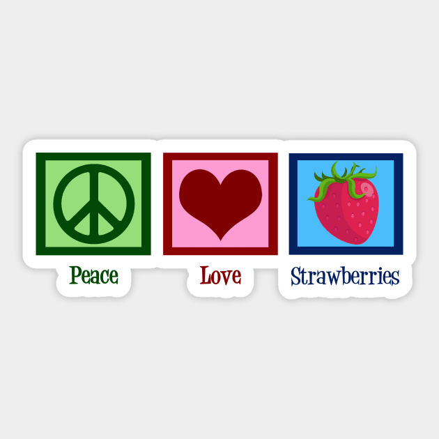 Peace Love Strawberries Sticker by epiclovedesigns